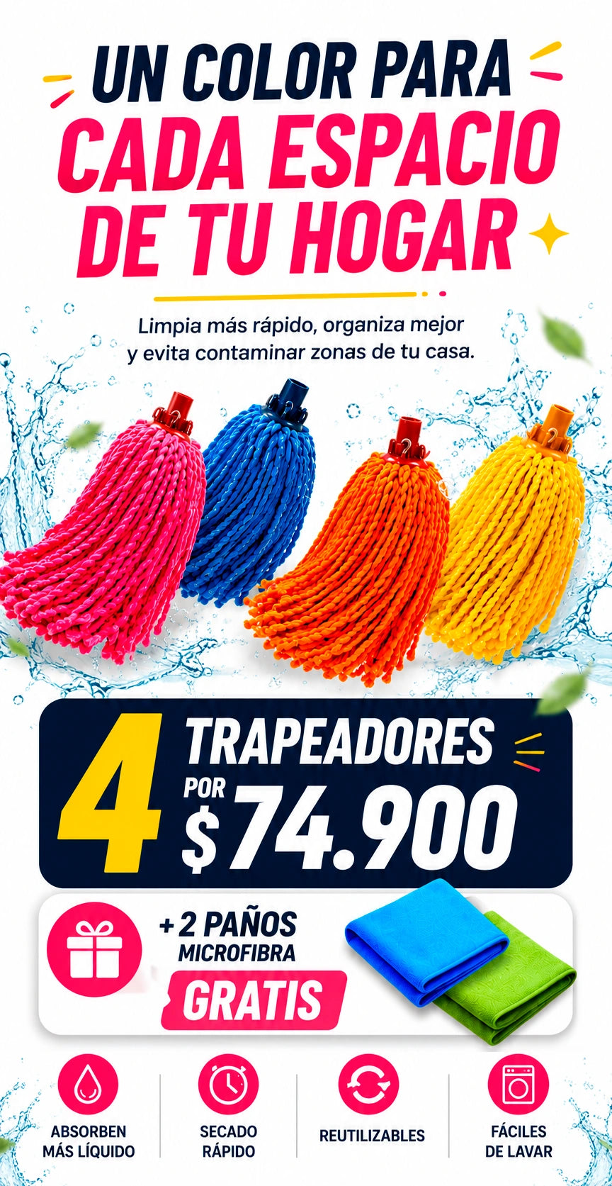4 trapeadores + 2 paños de microfibra gratis